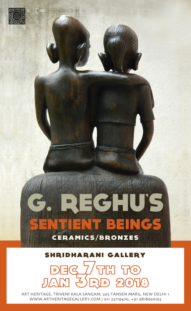 ‘Sentient Beings’ – An Exhibition of G. Reghu’s Ceramic and Bronze Sculptures